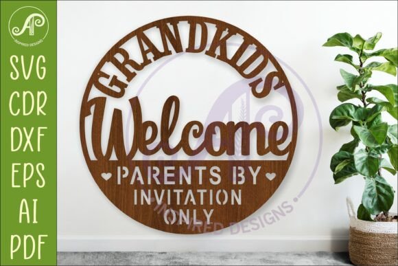 Grandkids Welcome SVG Sign | Funny Home Decor